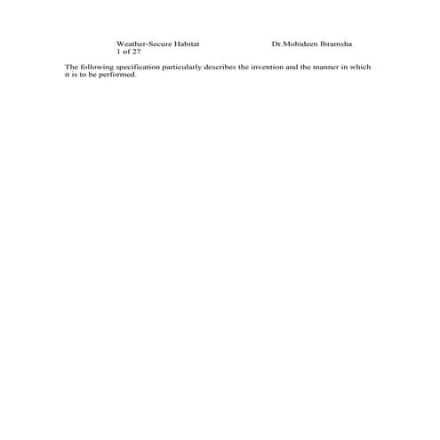 Description of the Patent Grant awaiting Weather Secure Agri Habitat Design b...