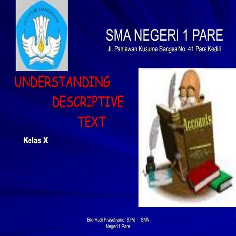 descriptive-text untuk smp xfcvzdssaddzsd | PPT