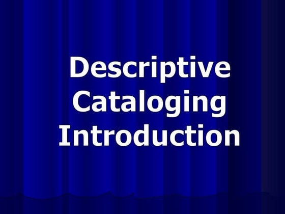8 Areas of Cataloguing | PPTX | Publishing Industry | Industries