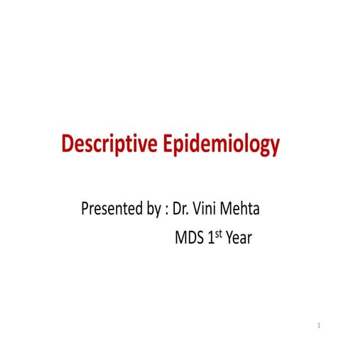 Descriptive epidemiology