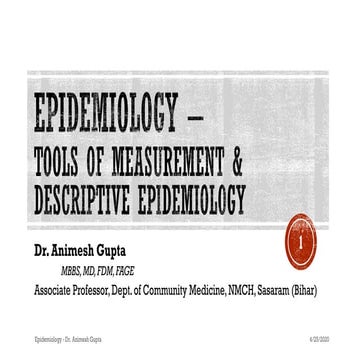 Descriptive Epidemiology (including Measurement in epidemiology)