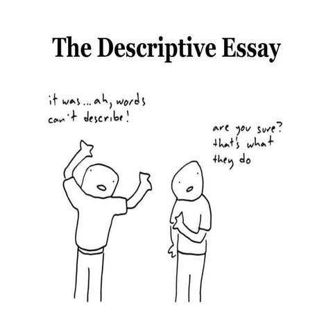Descriptive Essay for Week 5
