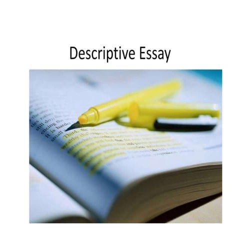 Descriptive essay