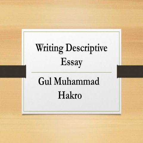 Descriptive essay