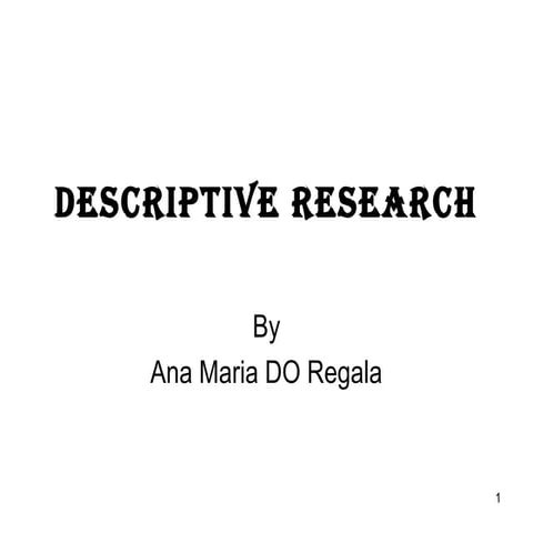 Descriptive research