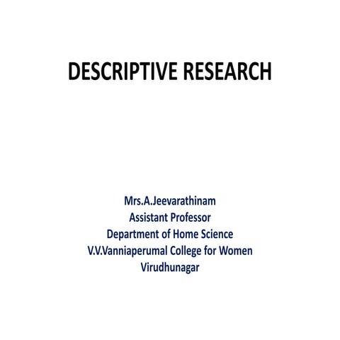 DESCRIPTIVE RESEARCH - definition, advantages and disadvantages.pptx