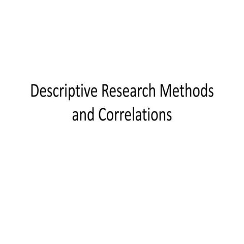 Descriptive research and correlations ss