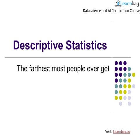 Descriptive statistics