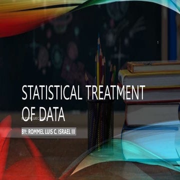 DESCRIPTIVE STATISTICS - STATISTICAL TREATMENT OF DATA | PPT