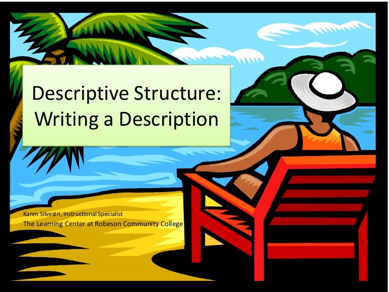 Descriptive structure