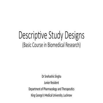 Descriptive Study Designs, Basic Course in Biomedical Rresearch