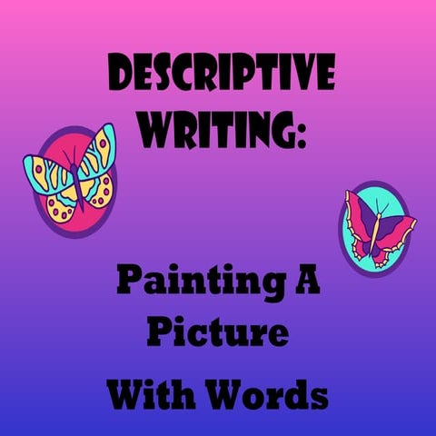 Descriptive writing -THABET