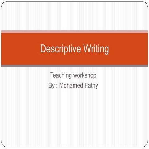 Descriptive writing