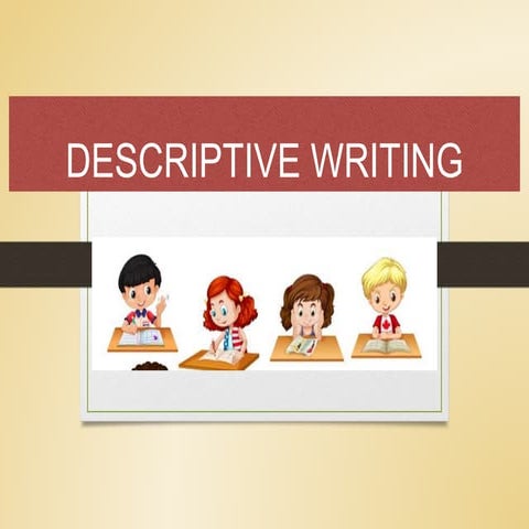 Descriptive writing by Ms. Aleen Gomes