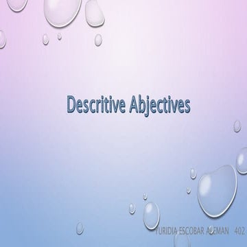 Descritive abjectives