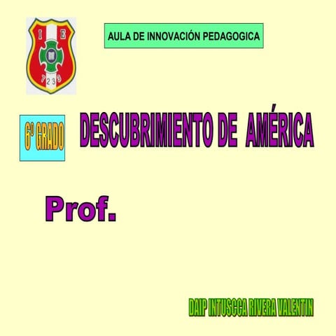 Descubrimiento de américa 6º prim