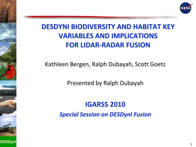 WE1.L09 - DESDYNI BIODIVERSITY AND HABITAT KEY VARIABLES AND IMPLICATIONS FOR LIDAR-RADAR FUSION 