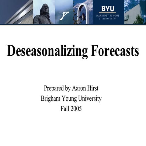 Deseasonalizing Forecasts