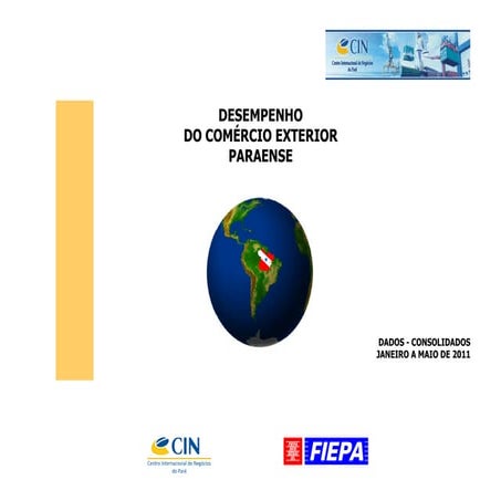 Desempenho da balança comercial do estado do pará jan a mai 2011