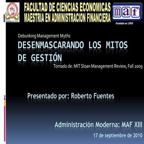 Desenmascarando los mitos de gestión/ Debunking Management Myths