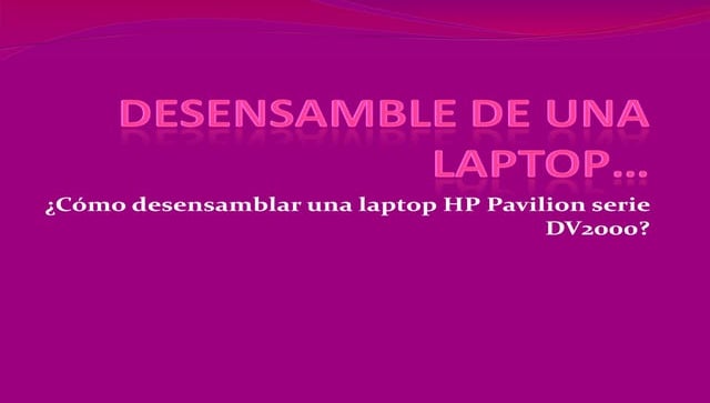 Desensamble de una laptop