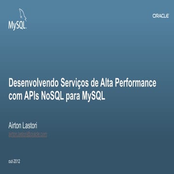 Desenvolvendo Serviços de Alta Performance com APIs NoSQL para MySQL