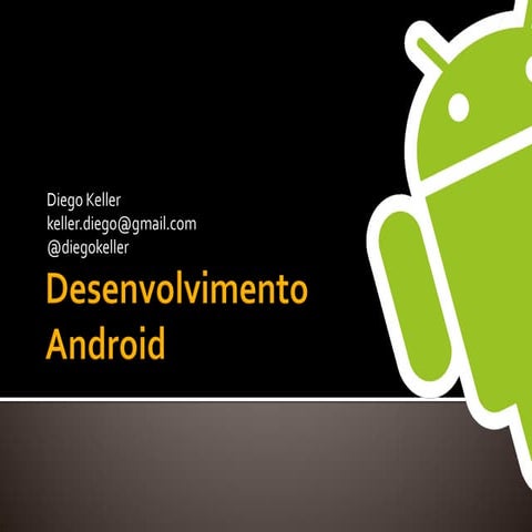 Desenvolvimento android