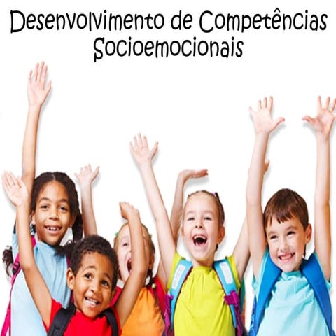Desenvolvimento de competências socioemocionais | PDF