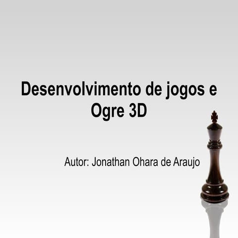 Desenvolvimento de jogos e ogre 3D - Jaguariuna