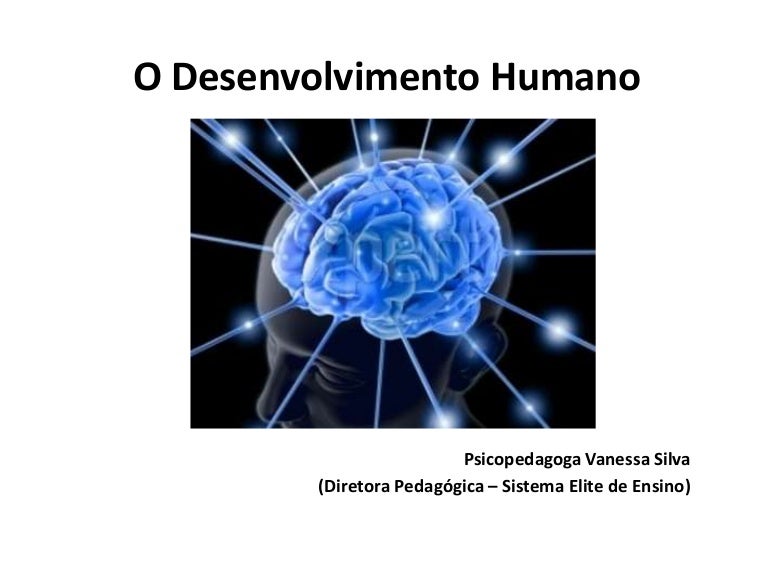 O Desenvolvimento Humano Segue Um Continuo Nao Sendo Linear