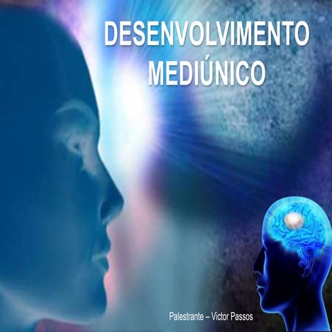Desenvolvimento mediunico