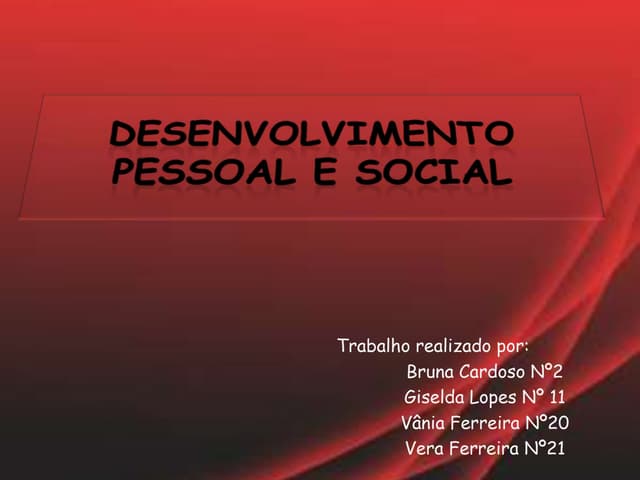 Desenvolvimento pessoal e social