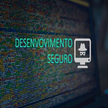 Desenvolvimento seguro - WorkSec 2019