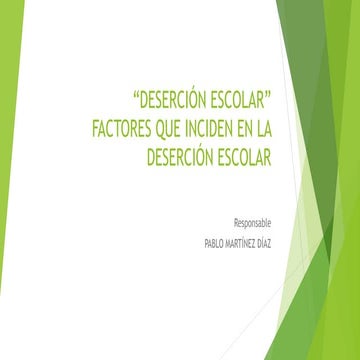 Desercion escolar ponencia sabado