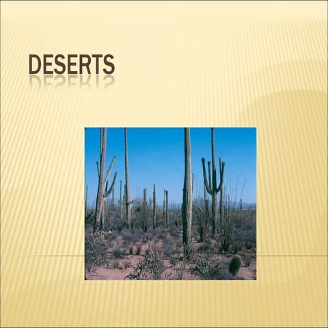 Deserts