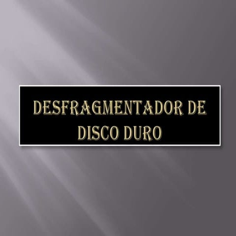 Desfragmentador de disco duro