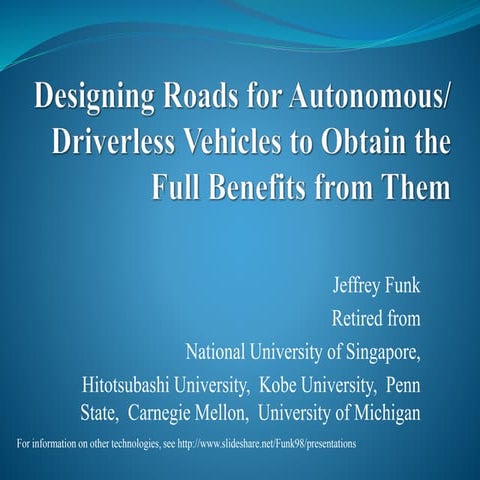 Designing Roads for AVs (autonomous vehicles)