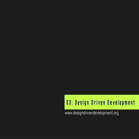 Design Driven Development