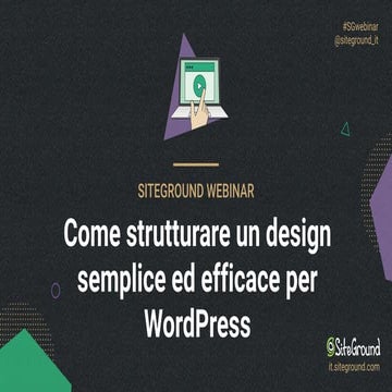 Come strutturare un design semplice ed efficace per WordPress