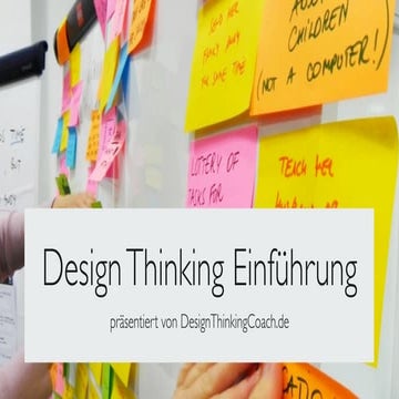 Design Thinking - die wichtigsten Grundlagen für Einsteiger