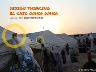 Design Thinking, el caso Waka Waka