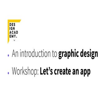 Design academy lecture & workshop