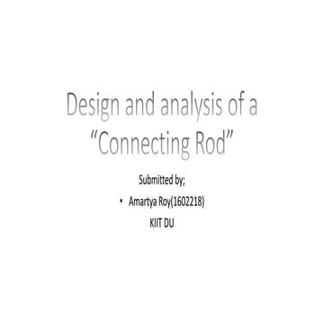 Design and analysis of a connecting rod