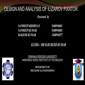 Design and analysis of ilizarov fixator