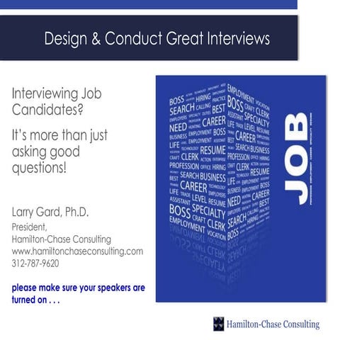 Design and conduct a great employment interview
