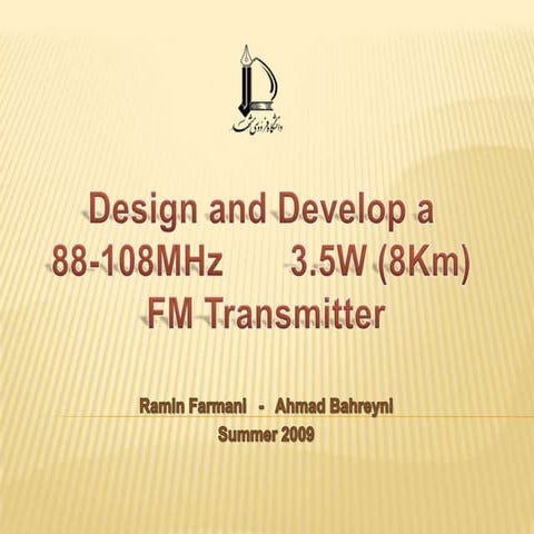 Design And Develop A 88-108MHz  3.5W FM Transmitter