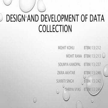 Design and development of data collection | PPT