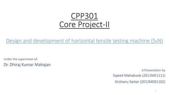 Design and development of horizontal tensile testing machine (5kN)
