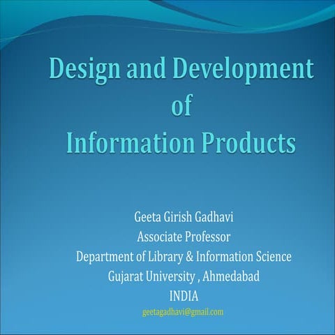 Design and development of information product by geeta gadhavi | PPT