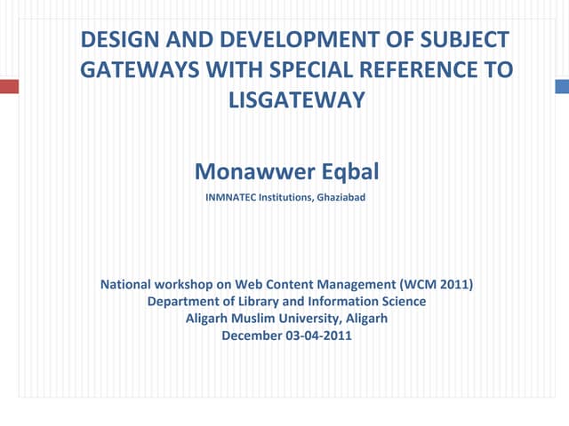 Design and development of subject  gateways with special reference to lisgateway